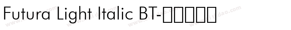 Futura Light Italic BT字体转换